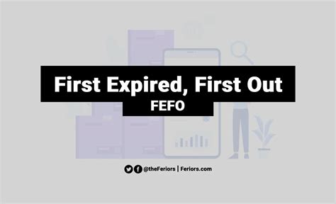 fefro|FEFO (First Expired, First Out) in Inventory Management Explained.